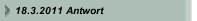 18.3.2011 Antwort